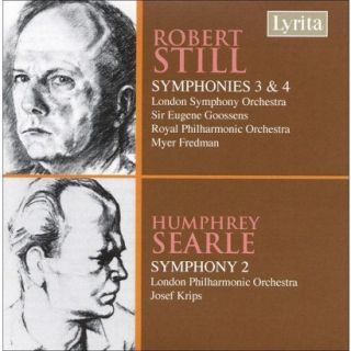 Robert Still Symphonies Nos. 3 & 4; Humphrey Searle Symphony No. 2