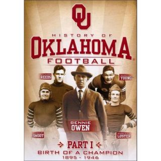 History of Oklahoma Football, Part 1 Birth of a Champion 1895 1946