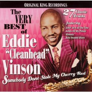 The Very Best of Eddie Cleanhead Vinson Somebody
