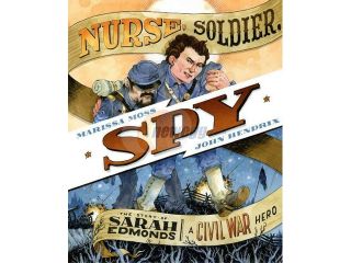 Nurse, Soldier, Spy