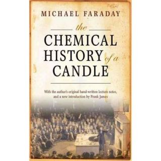 The Chemical History of a Candle Sesquicentenary Edition