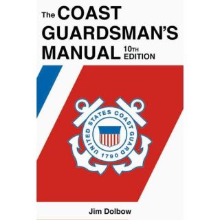 The Coast Guardsman's Manual