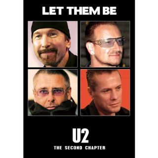 U2 Let Them Be   The Second Chapter