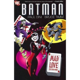 Batman Mad Love and Other Stories