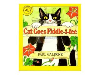 Cat Goes Fiddle I Fee Paul Galdone Classics Reprint
