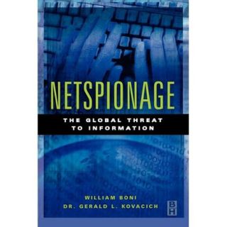 Netspionage The Global Threat to Information