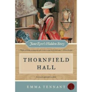 Thornfield Hall Jane Eyre's Hidden Story