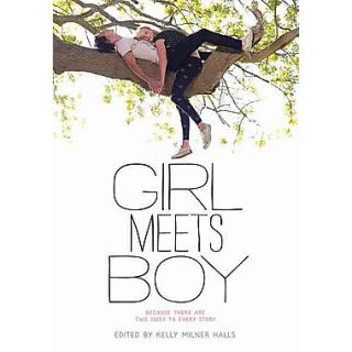 Girl Meets Boy Because There Are Two Sides to Every Story