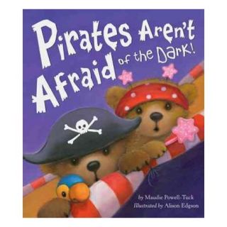 Pirates Aren't Afraid of the Dark