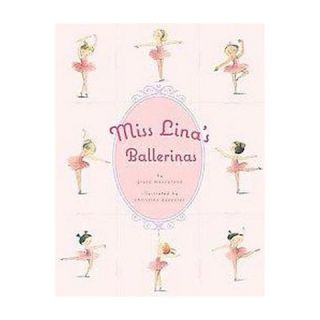 Miss Linas Ballerinas (Hardcover)