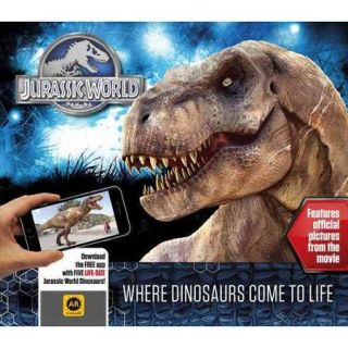 Jurassic World Where Dinosaurs Come to Life