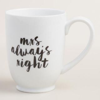 Mrs. Always Right Mug