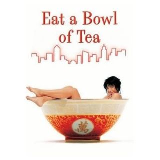 Eat a Bowl of Tea (1989) Instant Video Streaming by Vudu