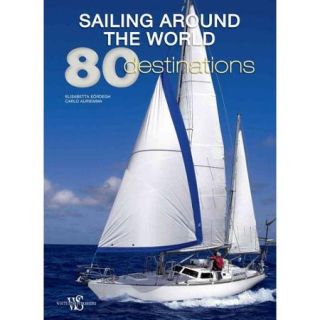 Sailing Around the World 80 Destinations
