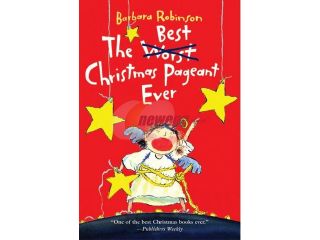 The Best Christmas Pageant Ever Reprint