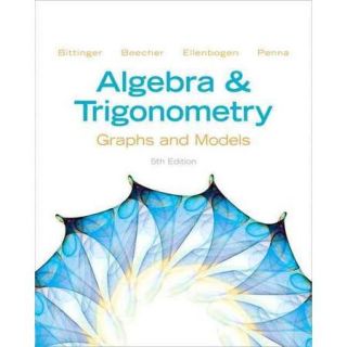 Algebra & Trigonometry Graphs and Models