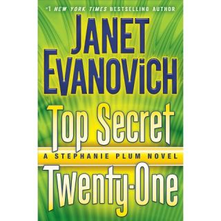 Top Secret Twenty One (Signed) (Stephanie Plum Series #21) by Janet