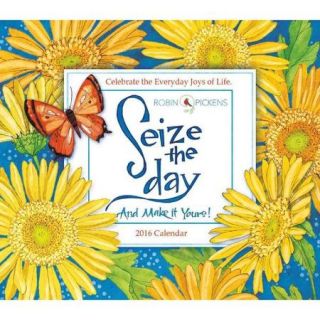 Seize the Day and Make It Yours 2016 Calendar
