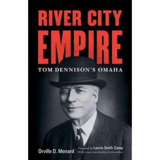 River City Empire Tom Dennison's Omaha