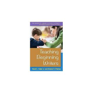 Teaching Beginning Writers ( The Essential Library of Prek 2 Literacy