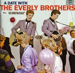 EVERLY BROTHERS   DATE WITH THE EVERLY BROTHERS + THE FABULOUS STYLE