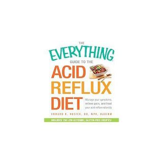 The Everything Guide to the Acid Reflux Diet ( The Everything