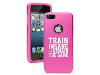 Apple iPhone 5c Aluminum Silicone Dual Layer Rugged Hard Case Cover Train Insane or Remain the Same (Hot Pink)